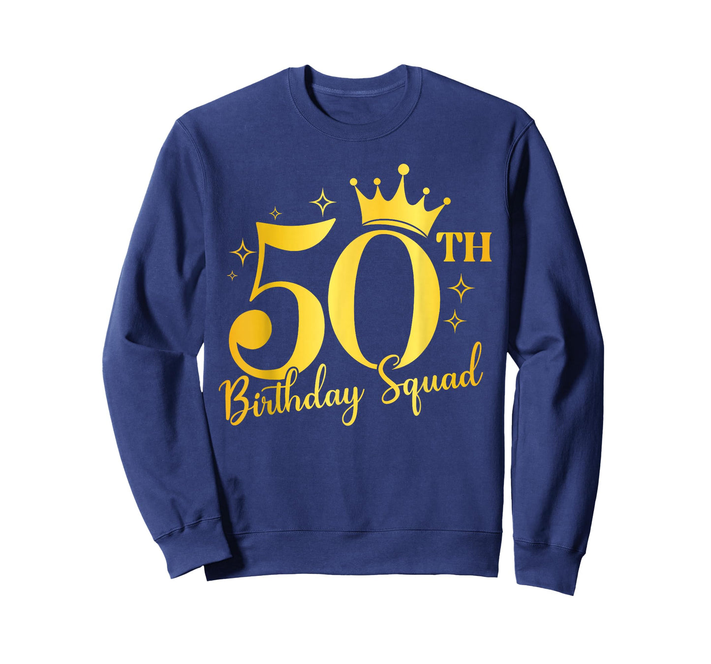 The 50th Birthday Squad Crown Queen T-Shirt
