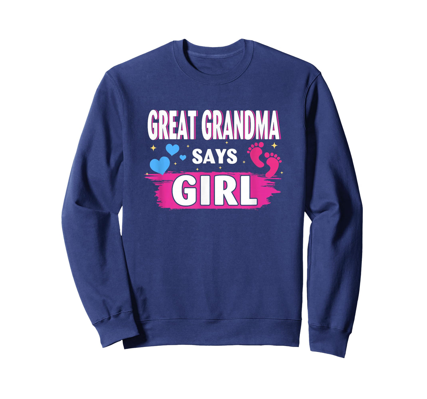 Gender Reveal Great Grandma Says Girl Baby Matching Family T-Shirt