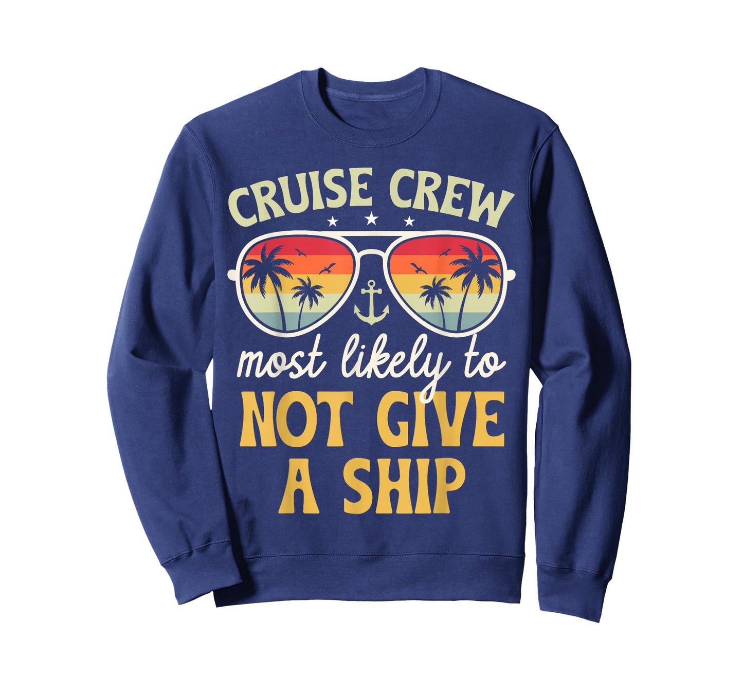 Most Likely to Not Give A Ship Matching Family Cruise 2026 T-Shirt