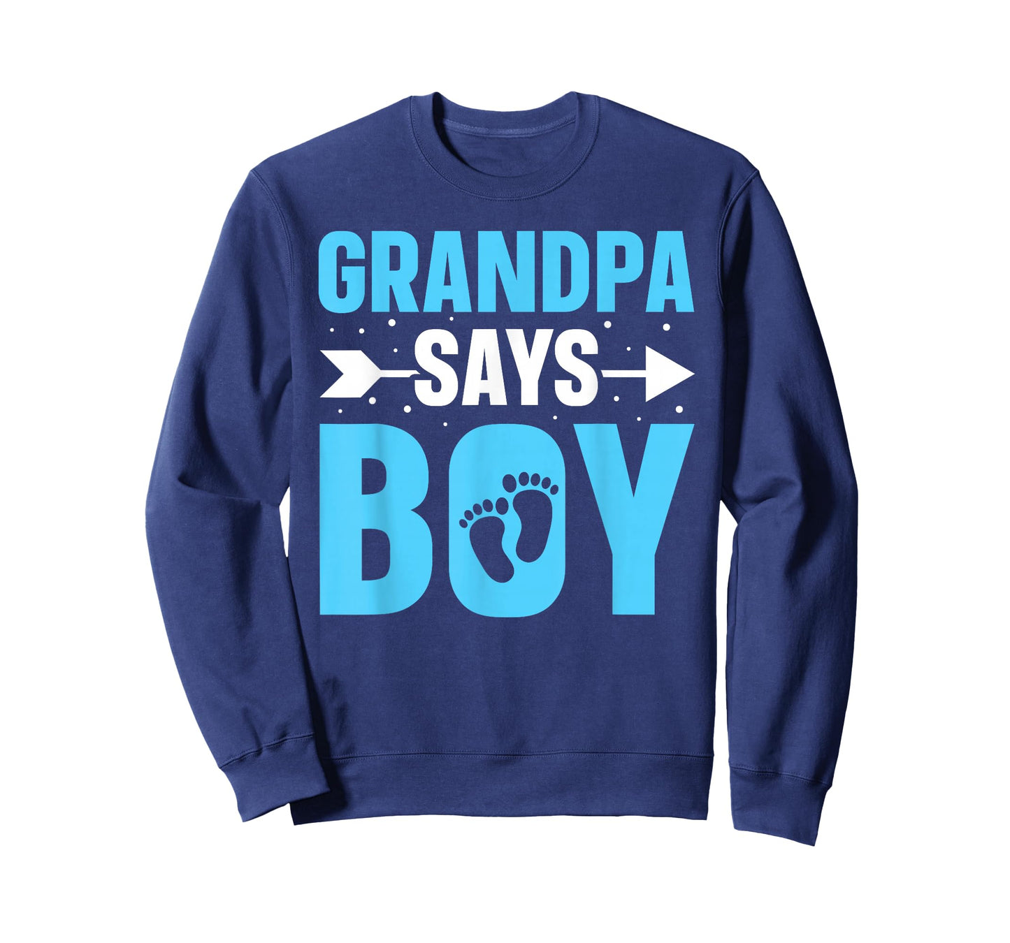 Grandpa says boy - Gender Reveal for an Grandpa T-Shirt