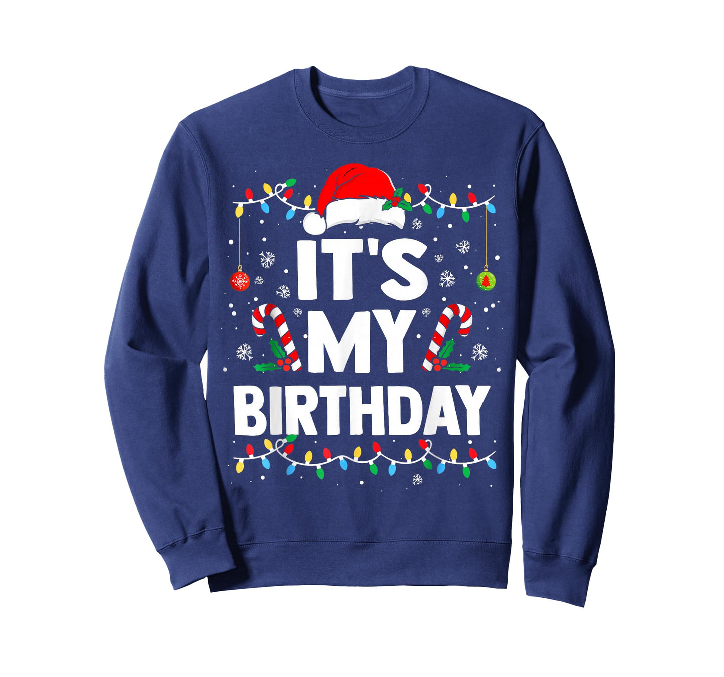 It's My Birthday Christmas Bday Party Kids Men Women T-Shirt