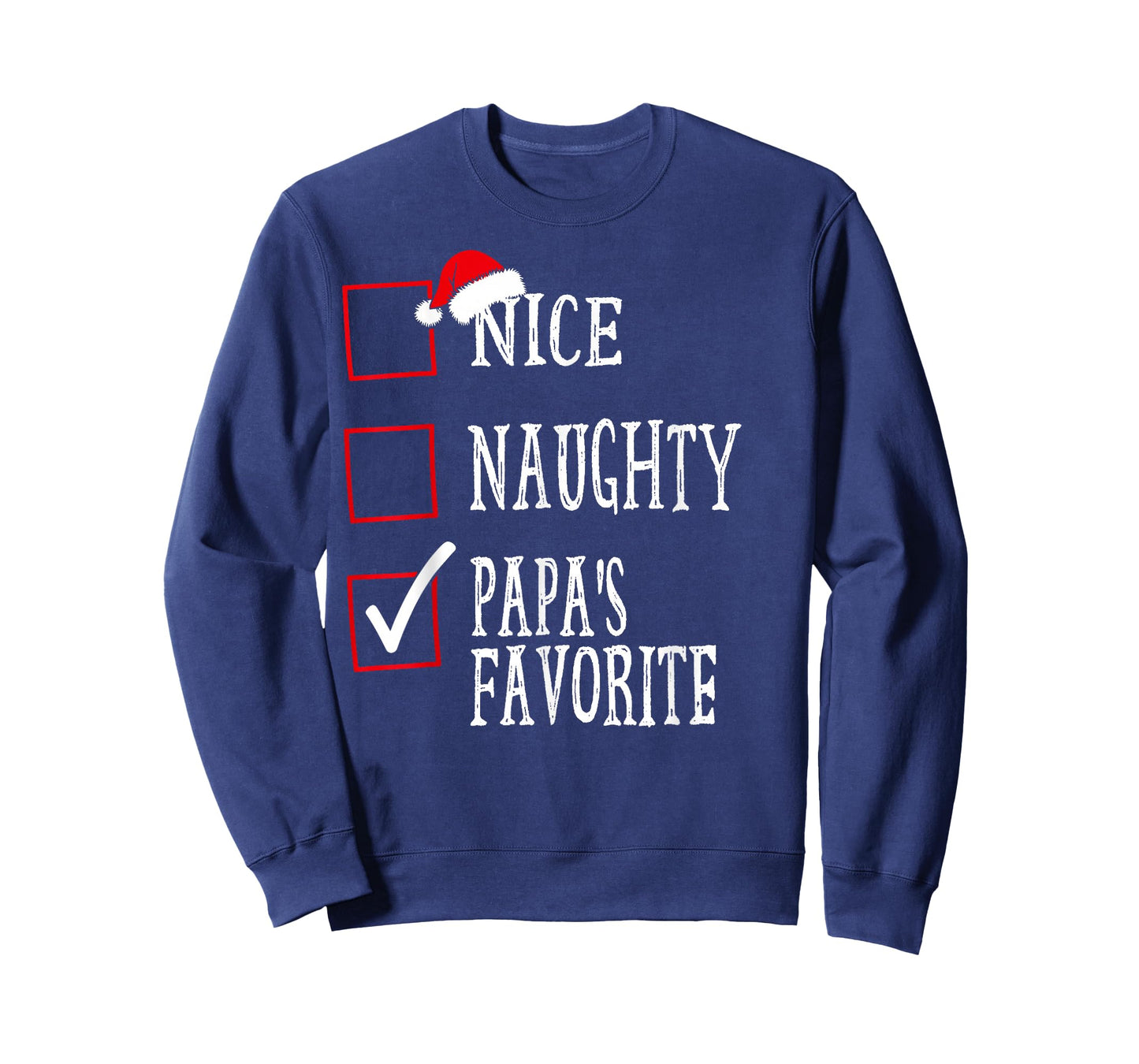 Nice Naughty Papa’s Favorite Christmas Funny Xmas Design T-Shirt