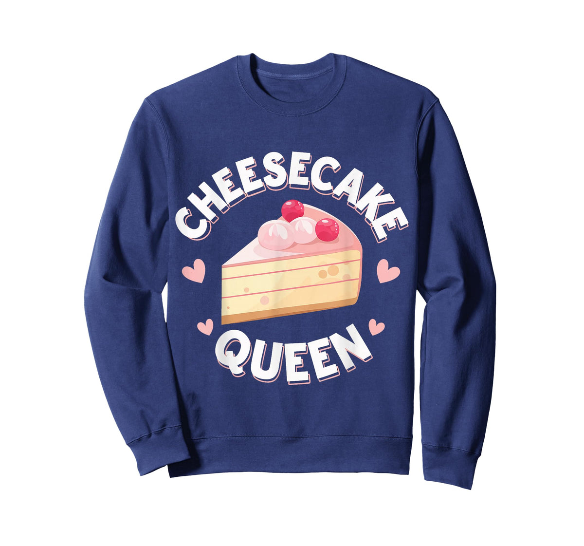 Cheesecake Cheesecake Queen T-Shirt
