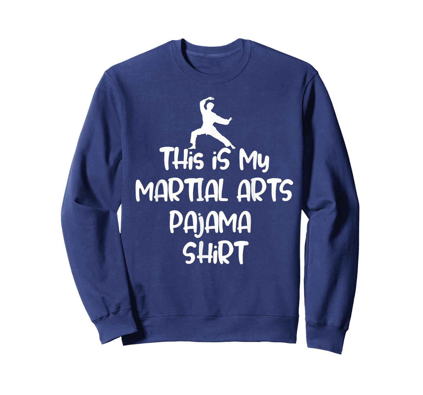 This is My Martial Arts Pajama Shirt Funny Sleep Tee T-Shirt