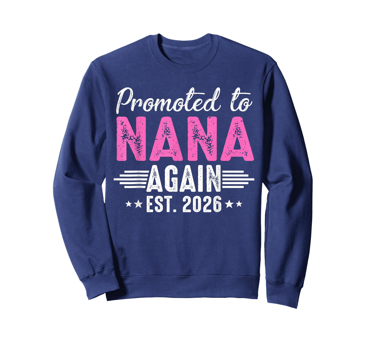 Promoted to Nana Again Est 2026 Family Matching T-Shirt
