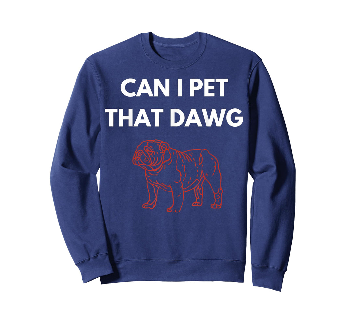Retro Bulldog Funny Can I Pet That Dawg for Men Women Kids T-Shirt