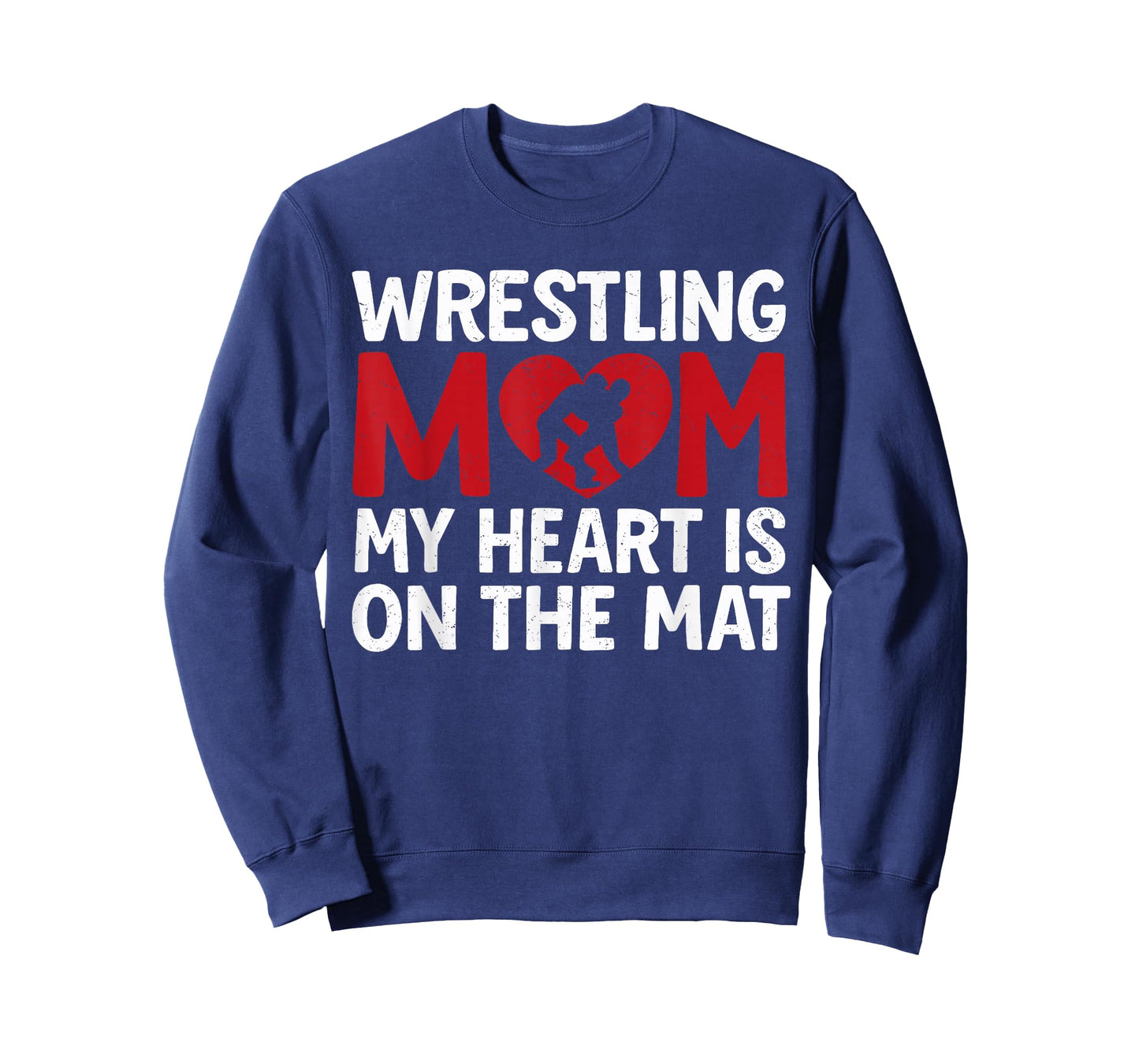 Wrestling Mom - My Heart is On That Mat Wrestler Support T-Shirt