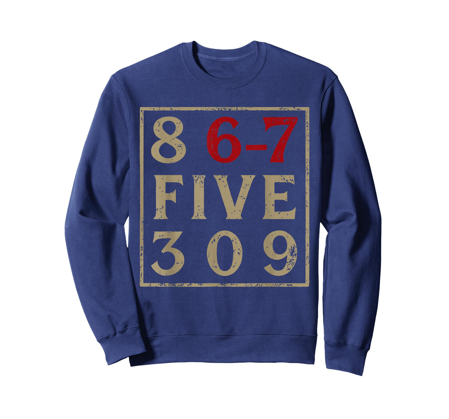 8 6-7 Five 309 6 7 Meme Six Seven Funny T-Shirt