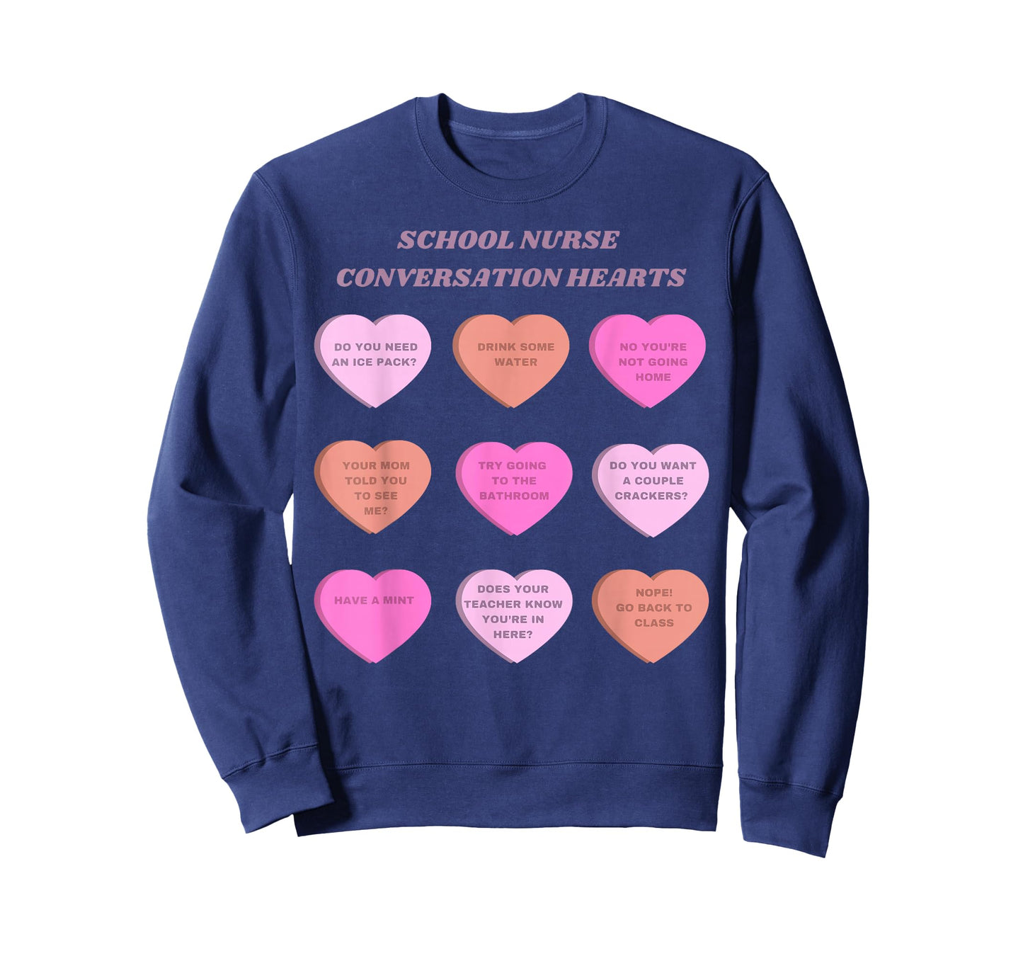School Nurse Conversation Hearts Valentine Educator Student T-Shirt