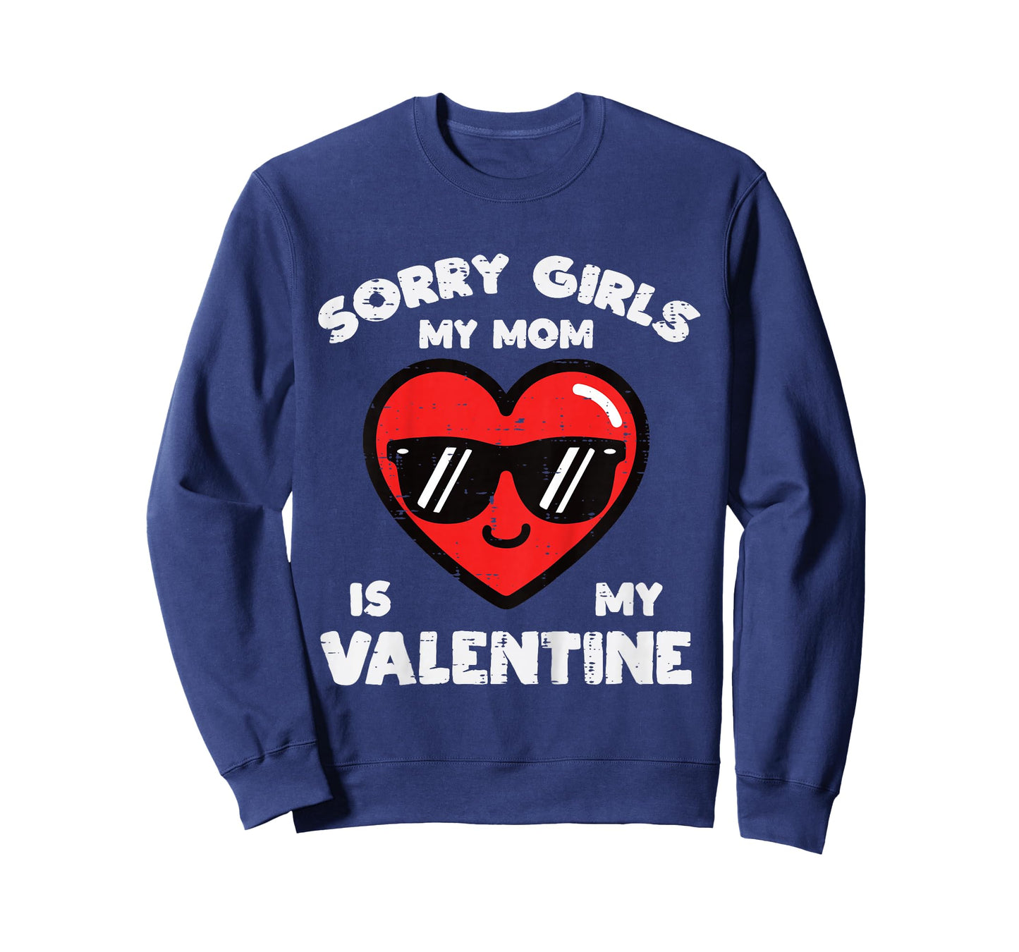 Kids Sorry Girls Mom Valentine Valentines Day Toddler Boys Kids T-Shirt