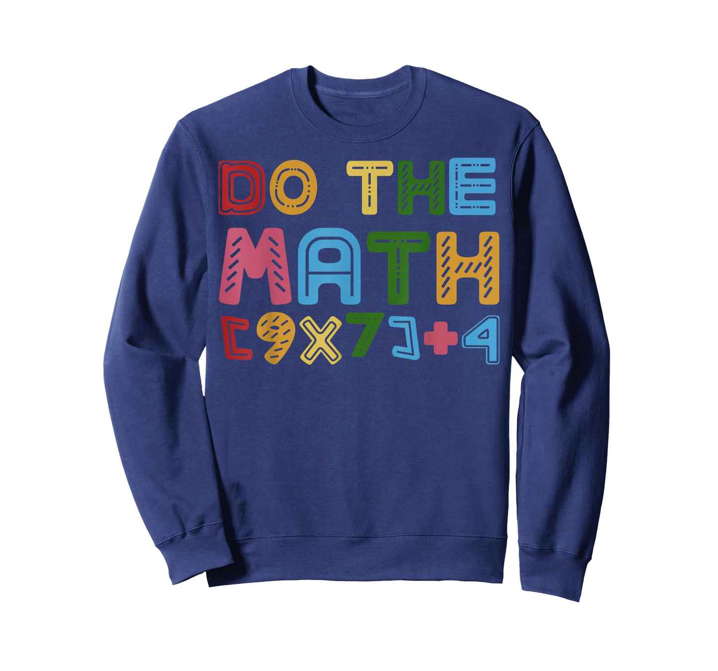 Do The Math Equation Thanksgiving Teacher 67 Six Seven 6 7 T-Shirt