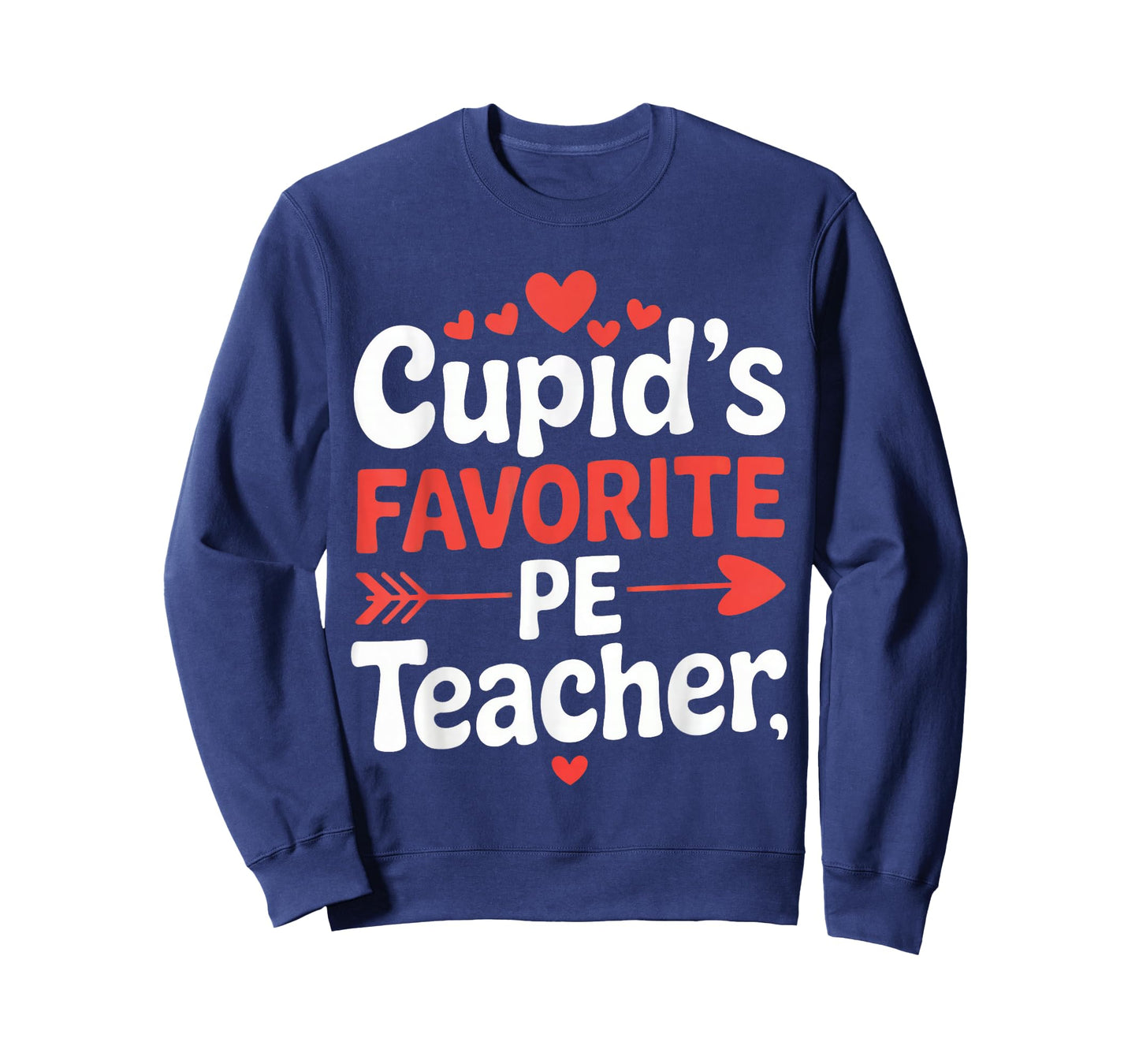 Cupid's Favorite PE Teacher Valentine's Day T-Shirt