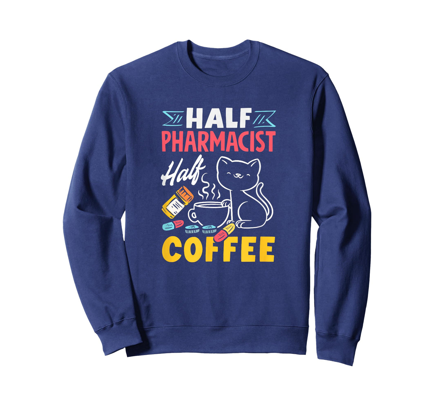 Half Pharmacist Half Coffee Funny Pharmacist Coffee Lover T-Shirt