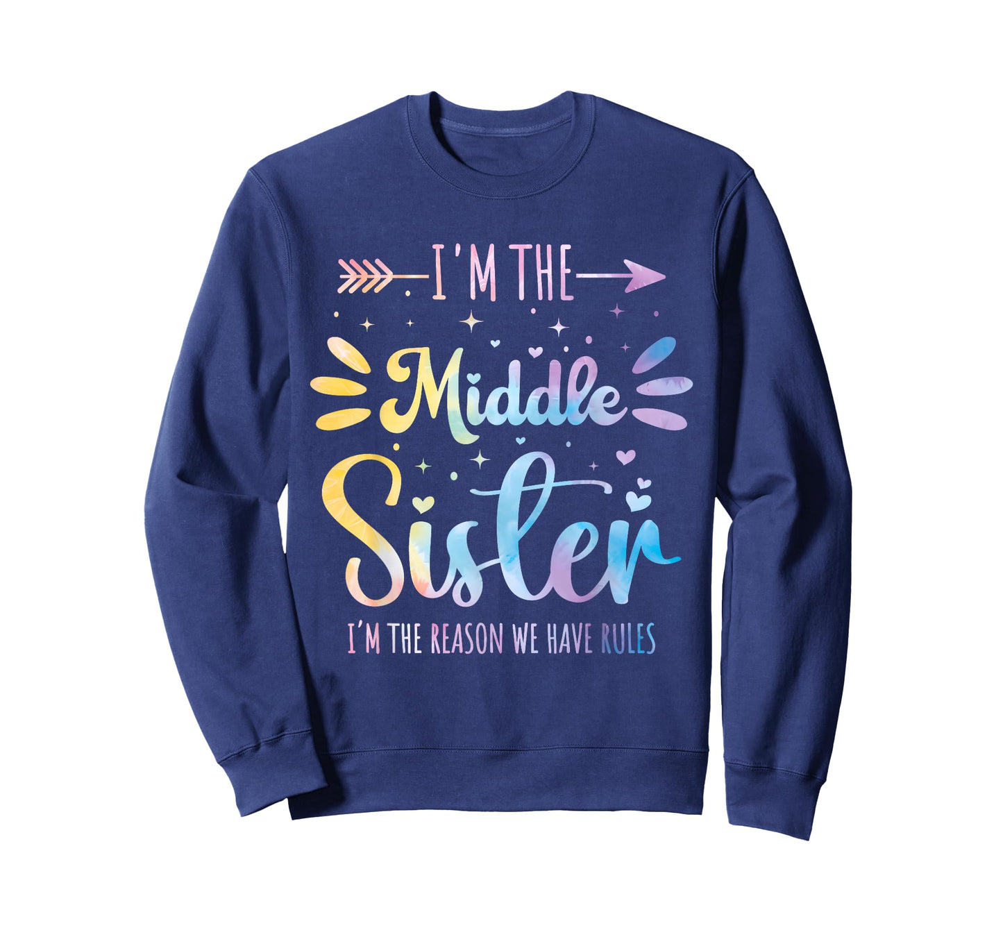 Middle Sister Funny Sibling Matching Family Humor Tie Dye T-Shirt