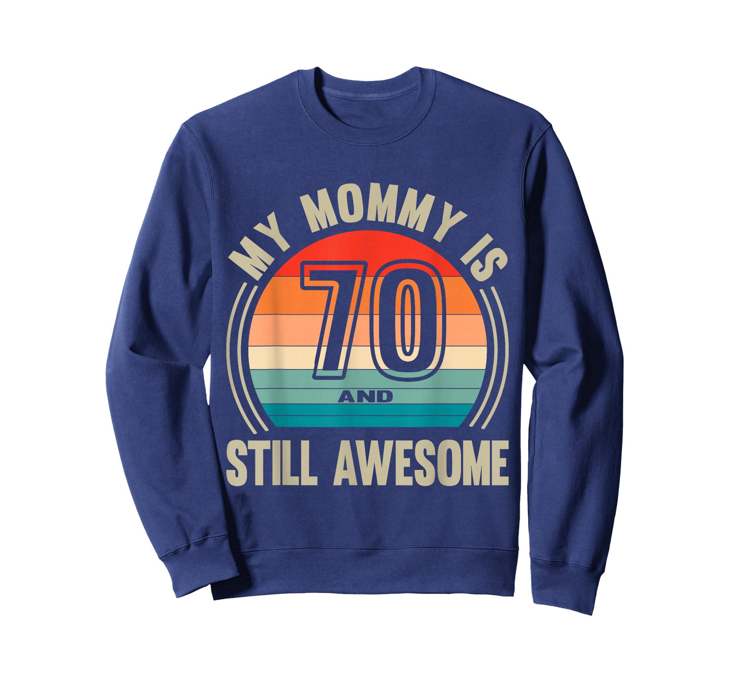Womens Recto Mommy is 70 and Still Awesome 70th Birthday Mom T-Shirt
