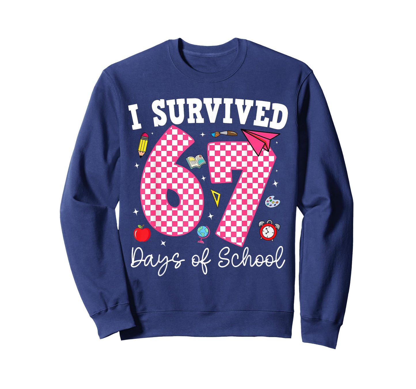I Survived 67 Days of School 67 Teachers Students 67 Meme T-Shirt