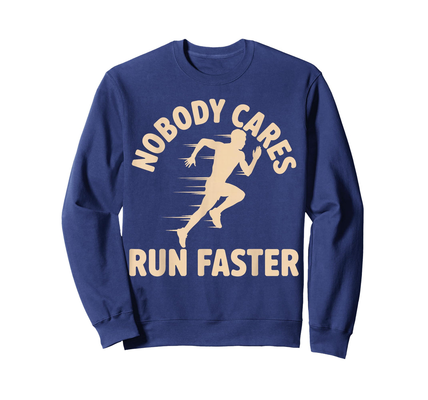 Nobody Cares Run Faster Funny Track Coach PE Teacher T-Shirt