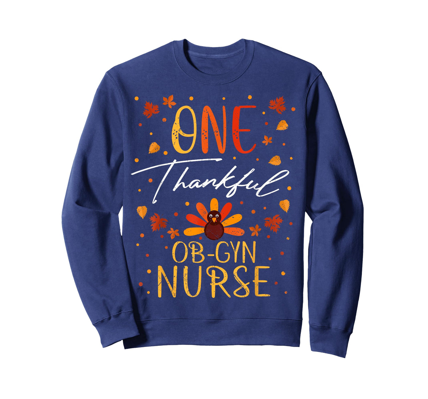 One Thankful OB-GYN Nurse Thanksgiving Fall Vintage T-Shirt