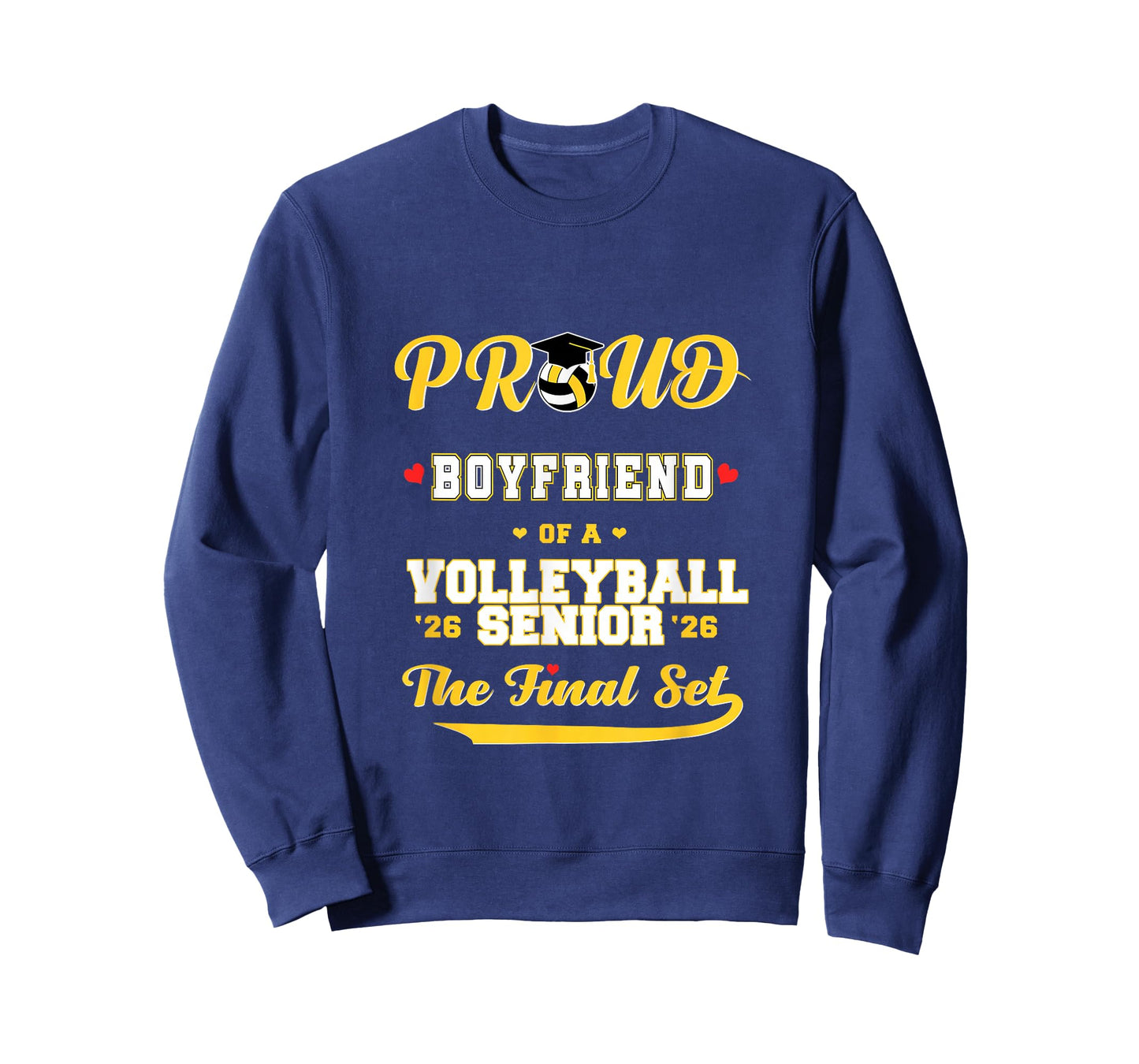 Cool Family '26 Graduation Volleyball Player Boyfriend T-Shirt
