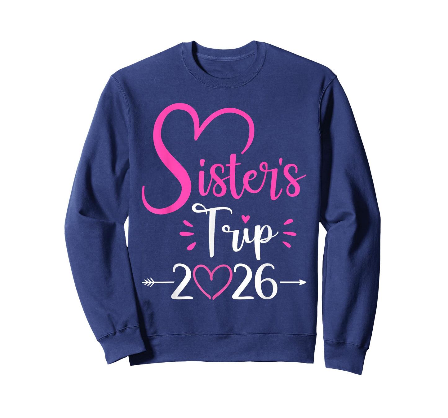 Sisters Trip 2026 T-Shirt
