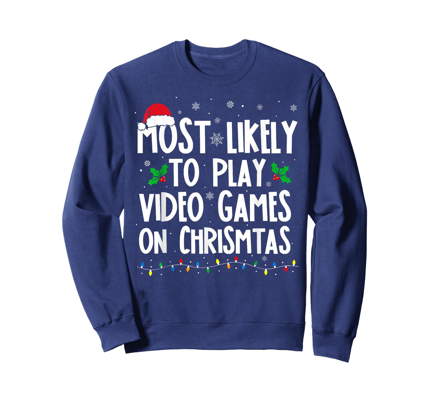 Funny Gamer Most Likely to Play Video Games On Christmas Kid T-Shirt