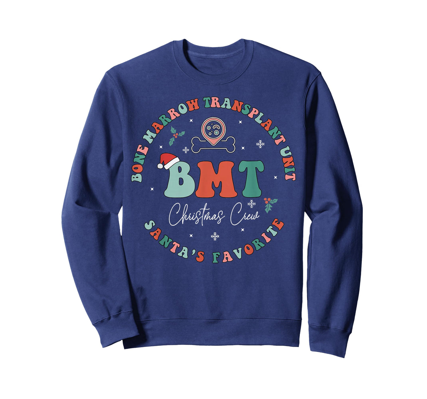 Santas Favorite BMT Christmas Crew Bone Marrow Transplant T-Shirt