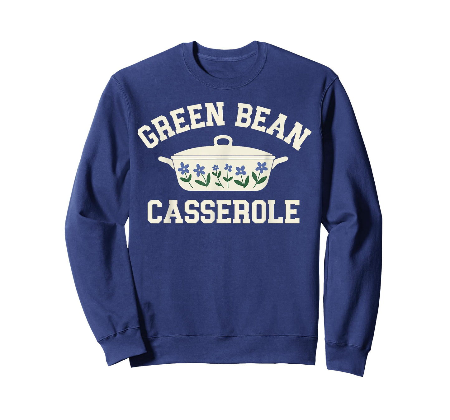 Green Bean Casserole Funny Thanksgiving Holiday Turkey Fall T-Shirt