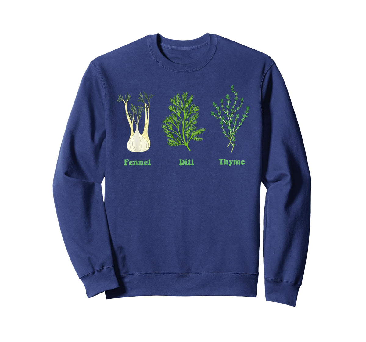 Fennel Dill Thyme Funny Design T-Shirt