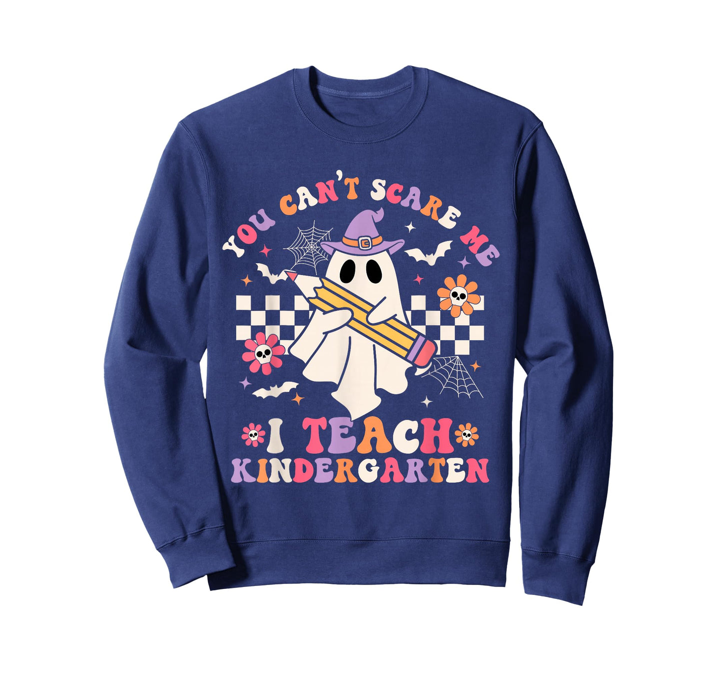 You Can't Scare Me I Teach Kindergarten Halloween Teacher T-Shirt