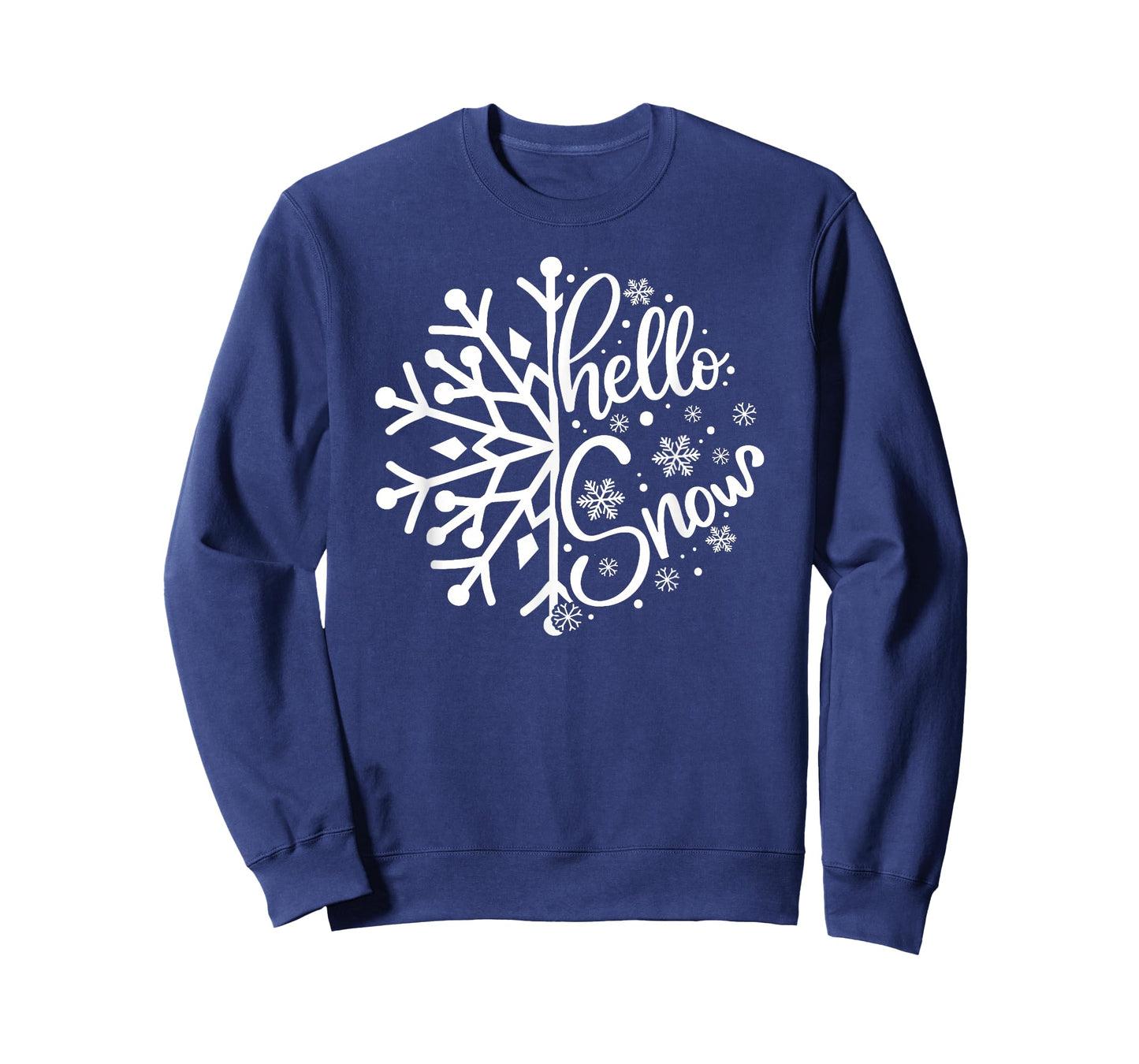Hello Snow Lover Days Art Cold Weather Winter Theme T-Shirt