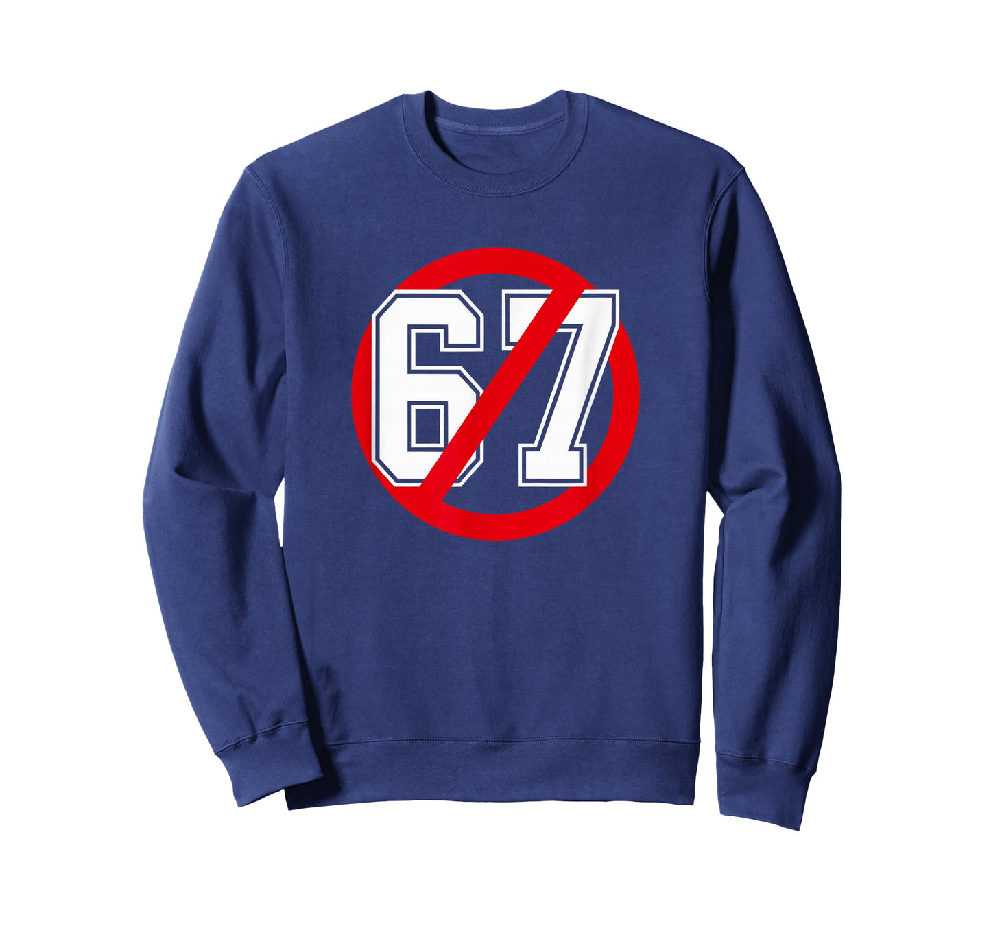 No 67 Meme Anti 6 7 Tee Funny Six Seven Slang T-Shirt
