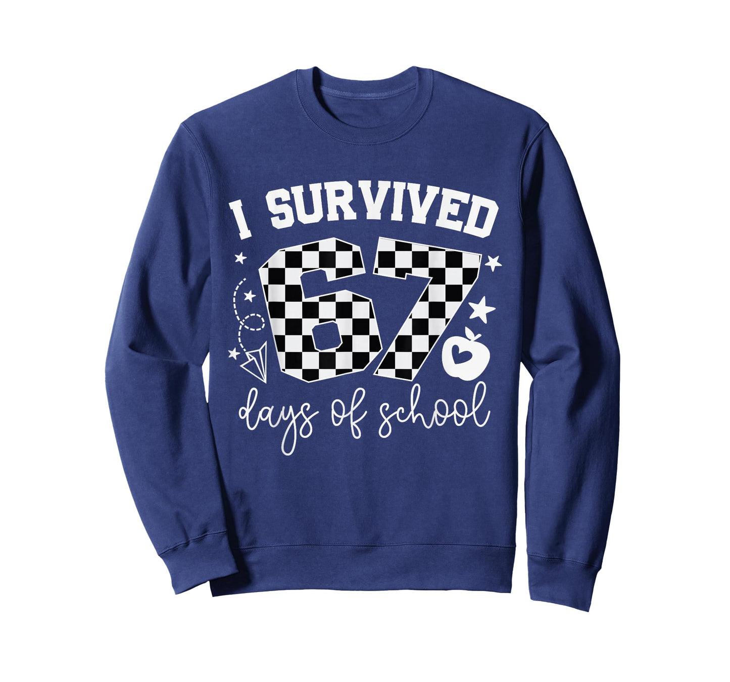 I Survived 67 Days of School Teachers Students Six Seven T-Shirt
