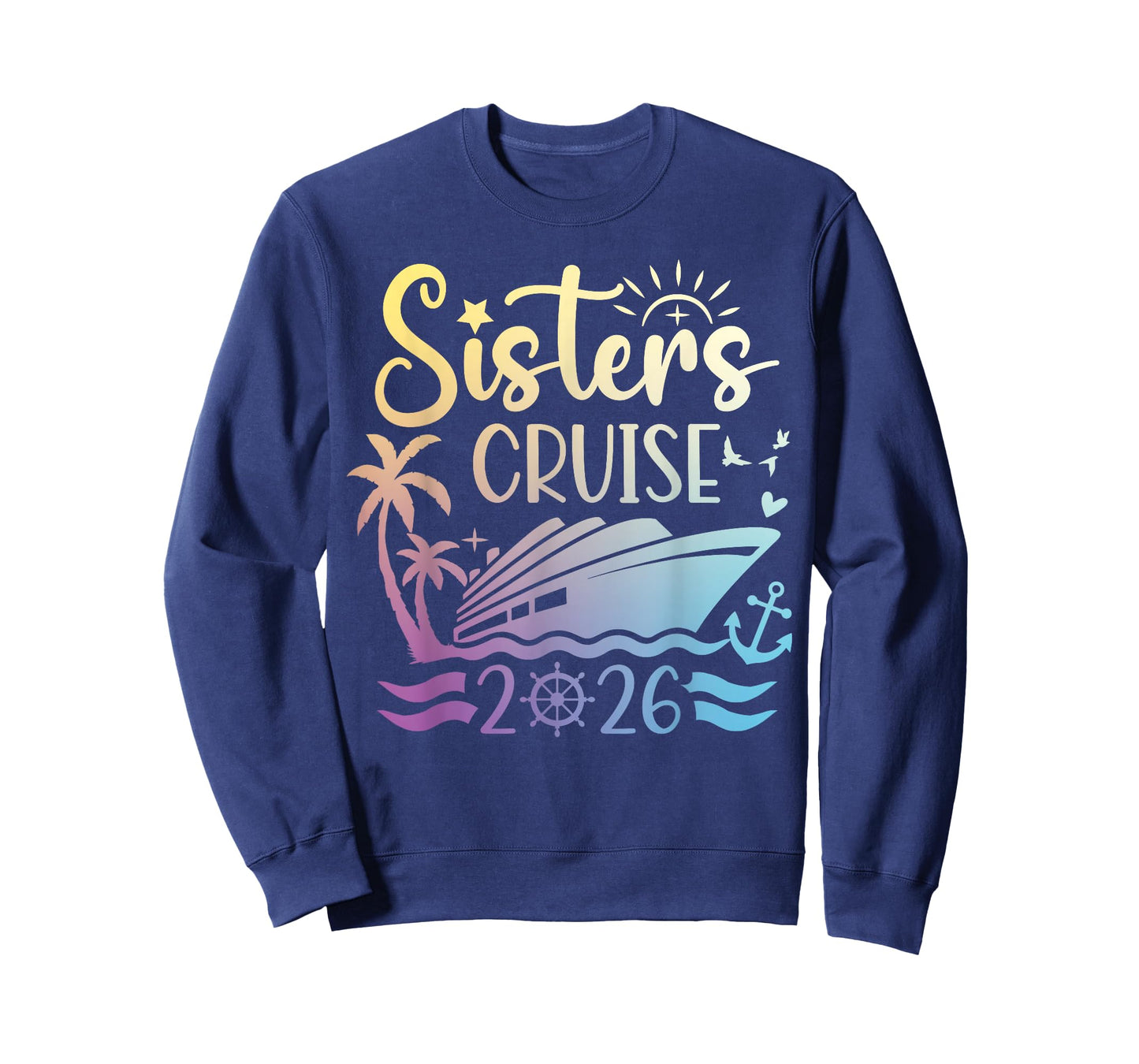 Sisters Cruise 2026 Cruising Together Vacation Matching T-Shirt
