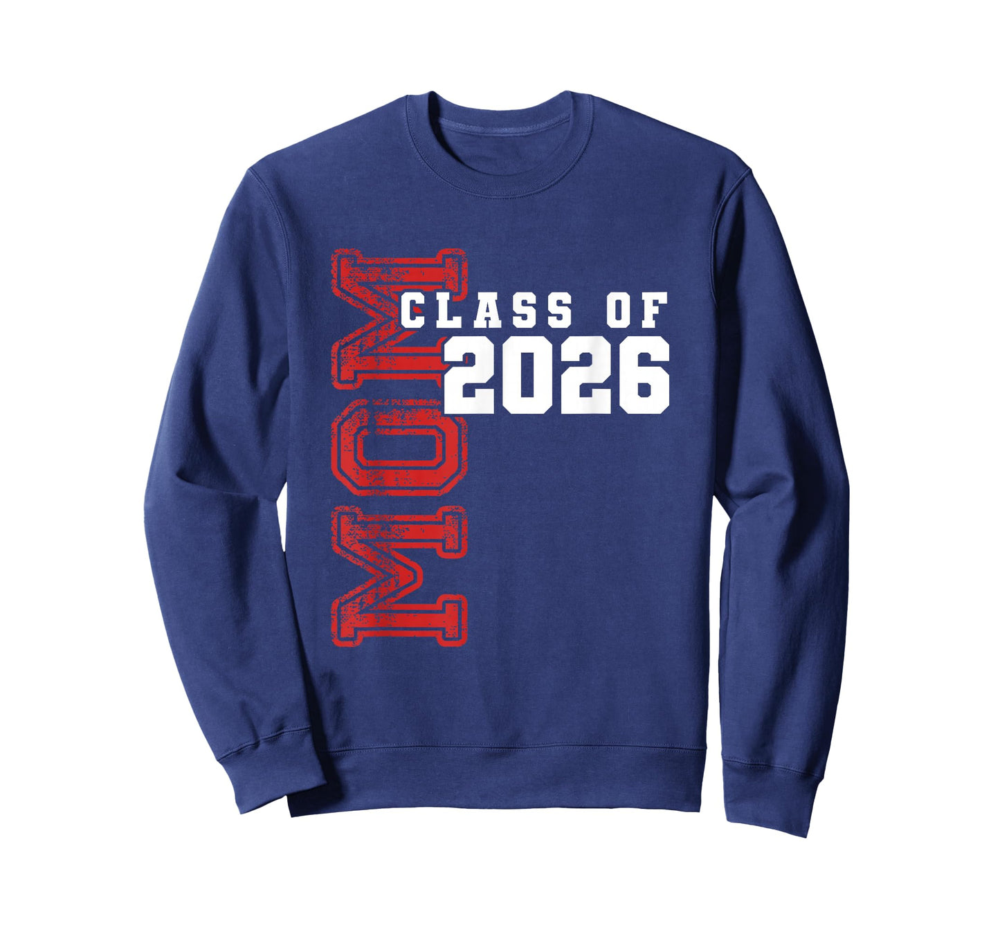 Proud Mom of Class of 2026 Graduate T-Shirt