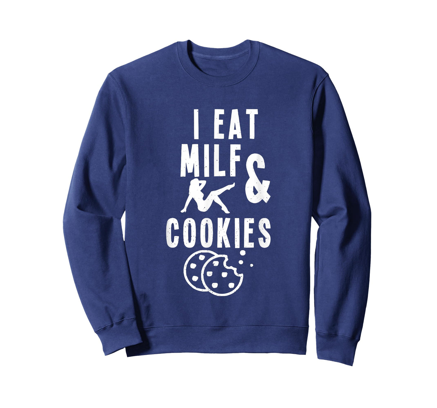 Retro Vintage I Eat Milf and Cookies Funny Cookies Lover T-Shirt