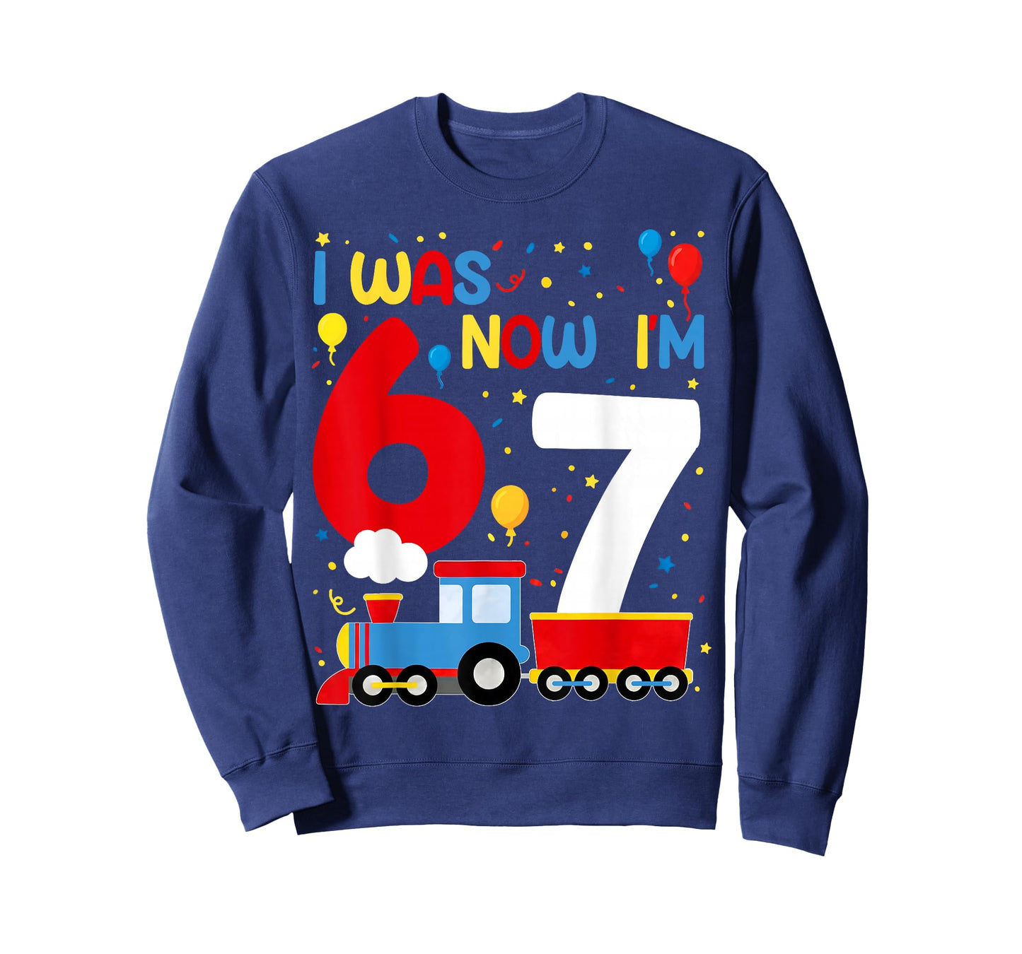 I was 6 Now I'm 7 Year Old Train Birthday Party 67 Meme Kids T-Shirt