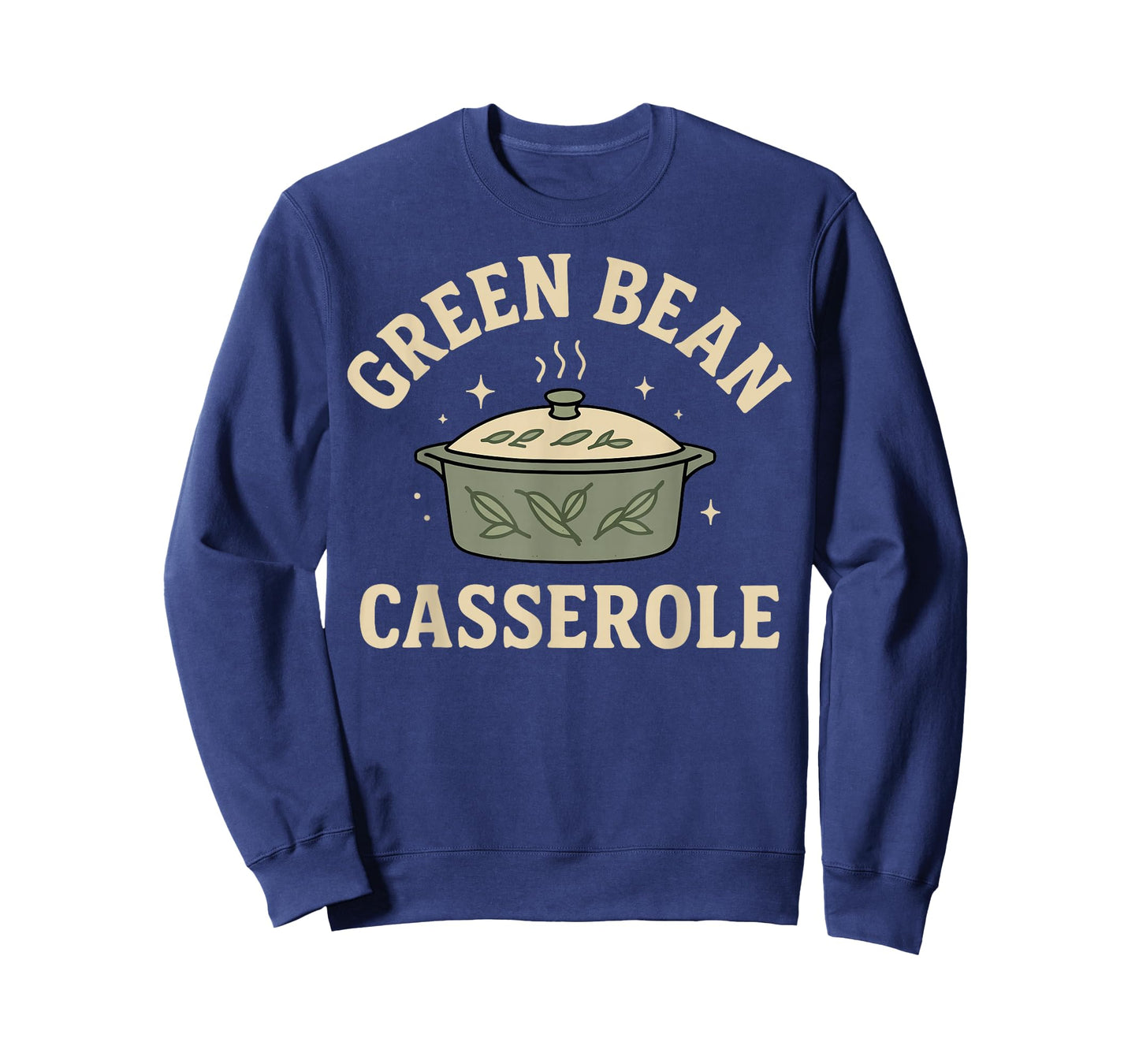 Green Bean Casserole Thanksgiving Cooking Funny T-Shirt