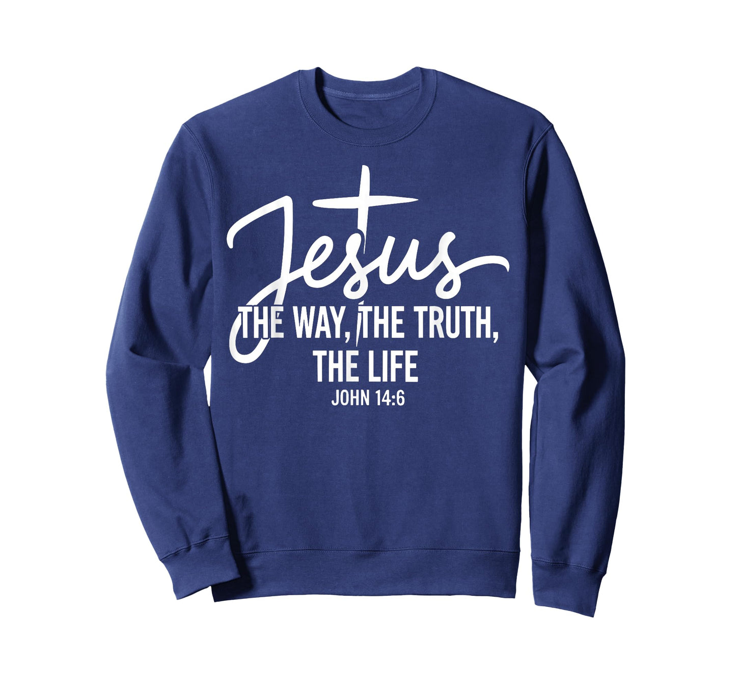 Jesus The Way The Truth The Life Christian John 14-6 T-Shirt