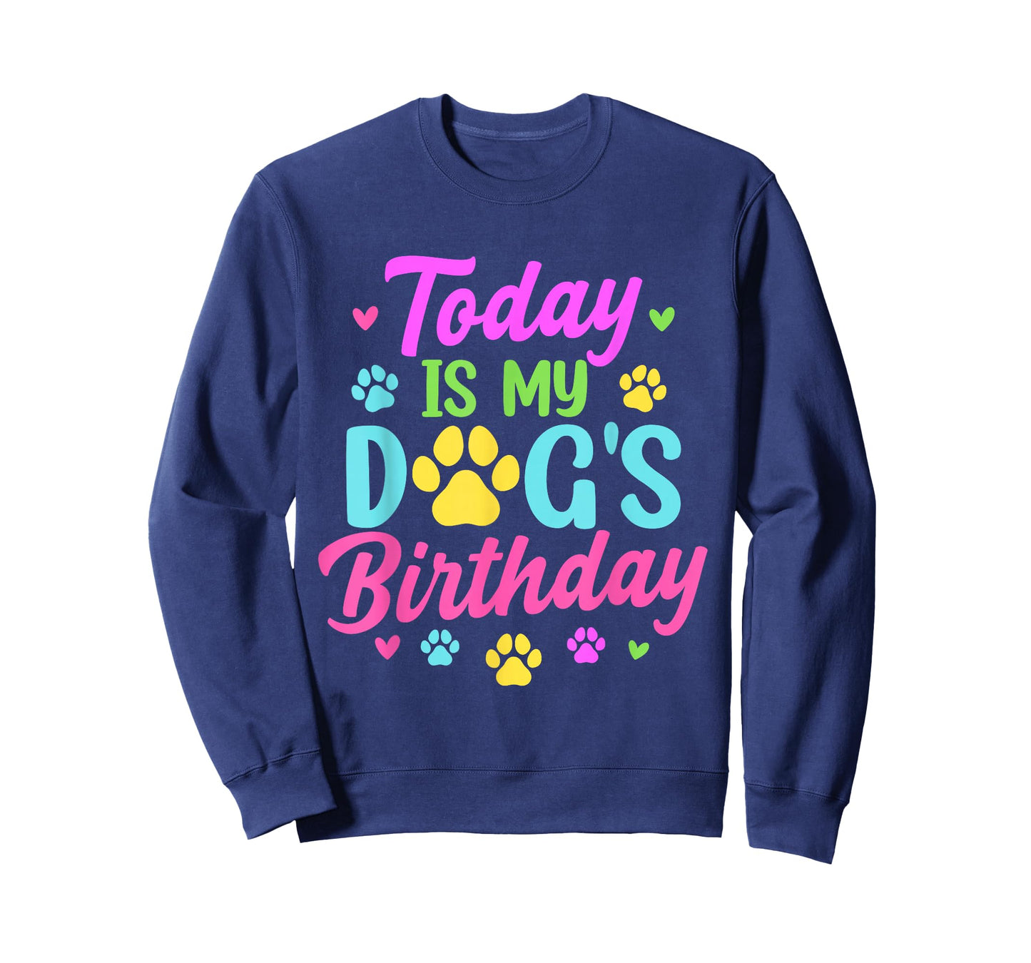 Today is My Dog's Birthday Pet Owner Matching Party T-Shirt