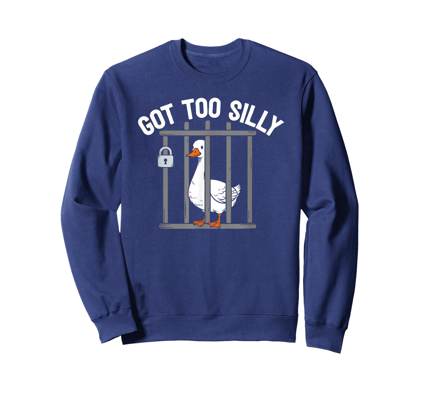 Got Too Silly Funny Goose Pun Humor Shirt for Animal Lovers T-Shirt