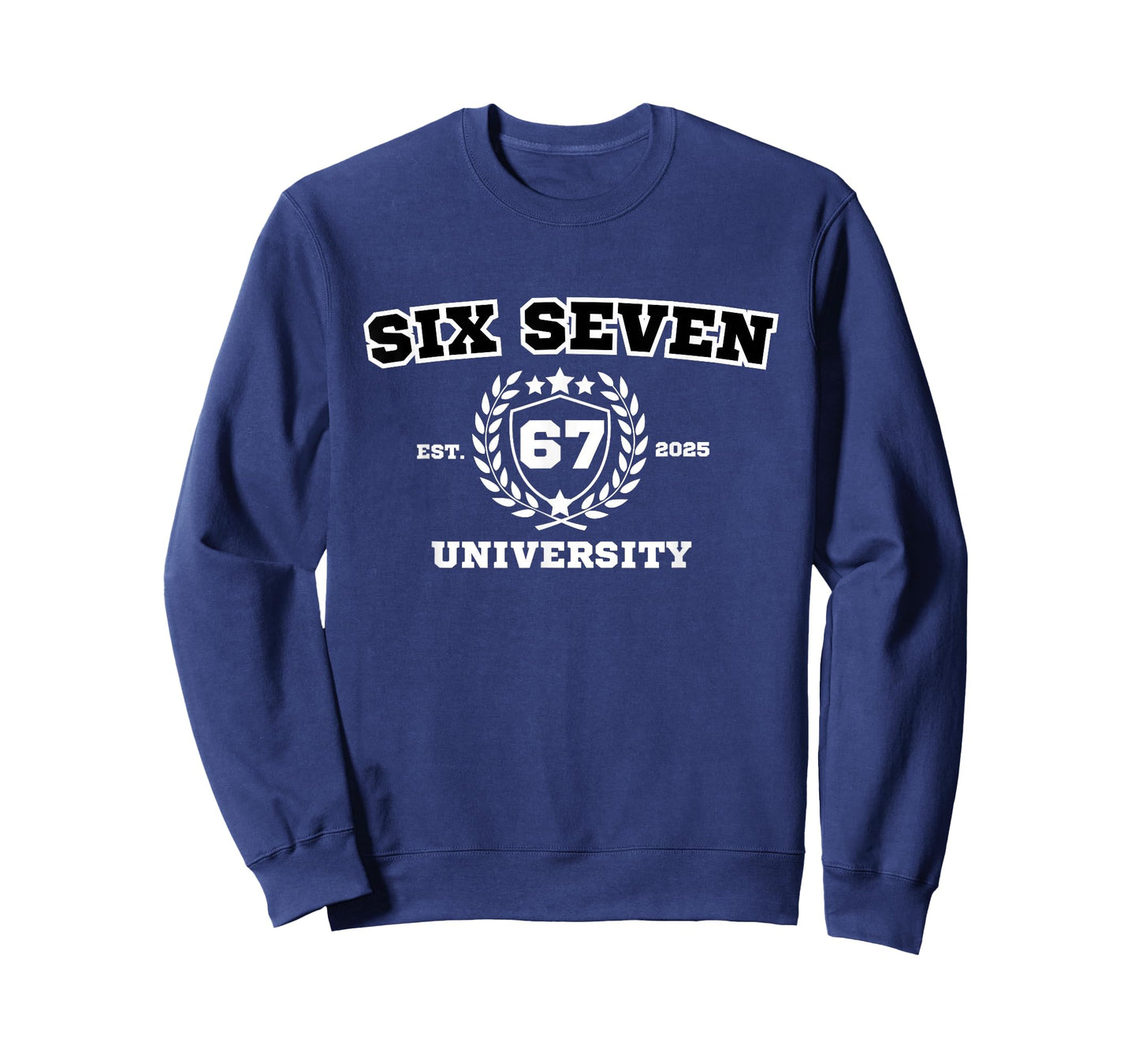 Six Seven University | Six Seven | Bruh | 67 | Meme T-Shirt
