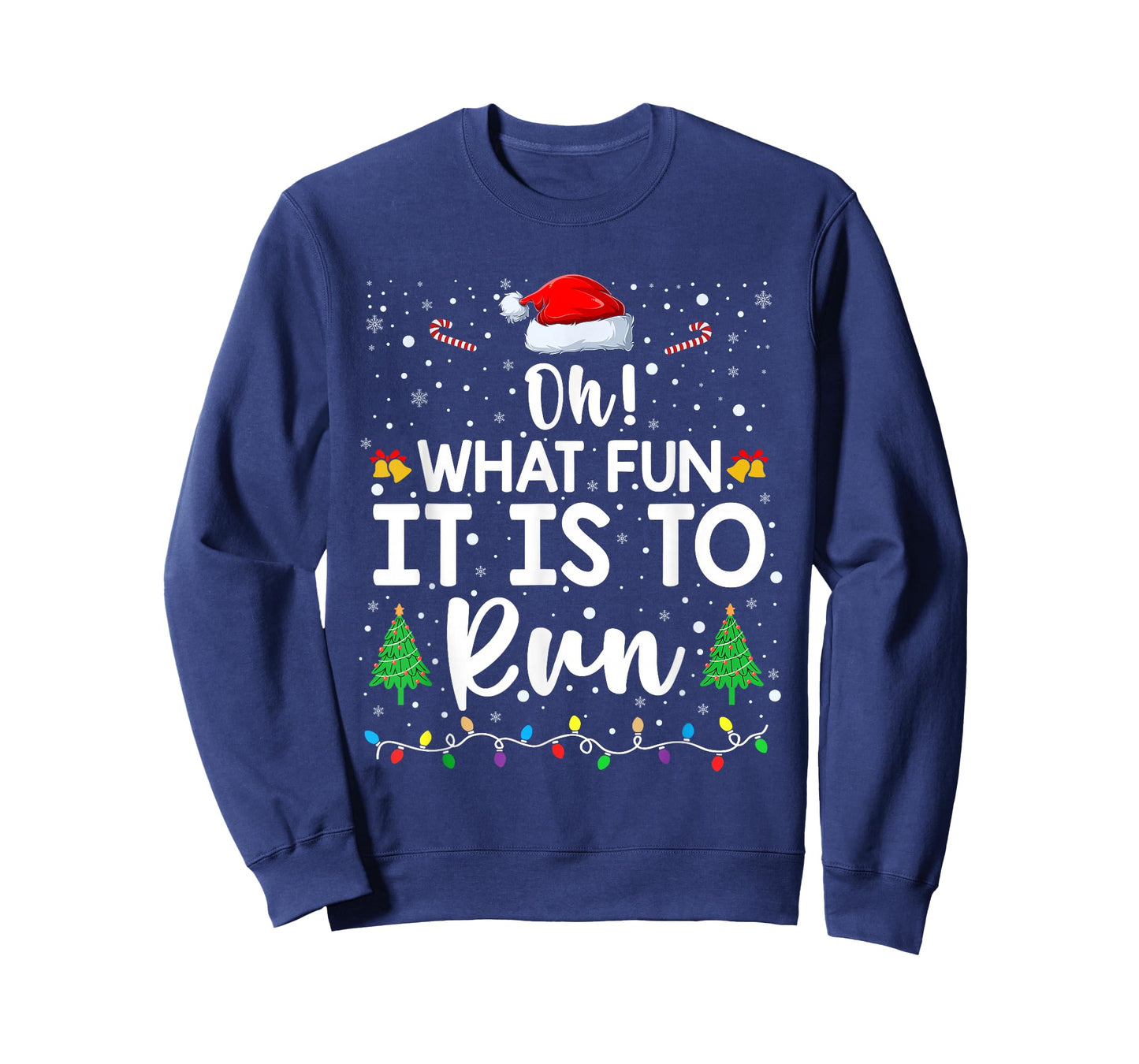 Oh What Fun It is to Run Christmas Funny Running Athlete T-Shirt
