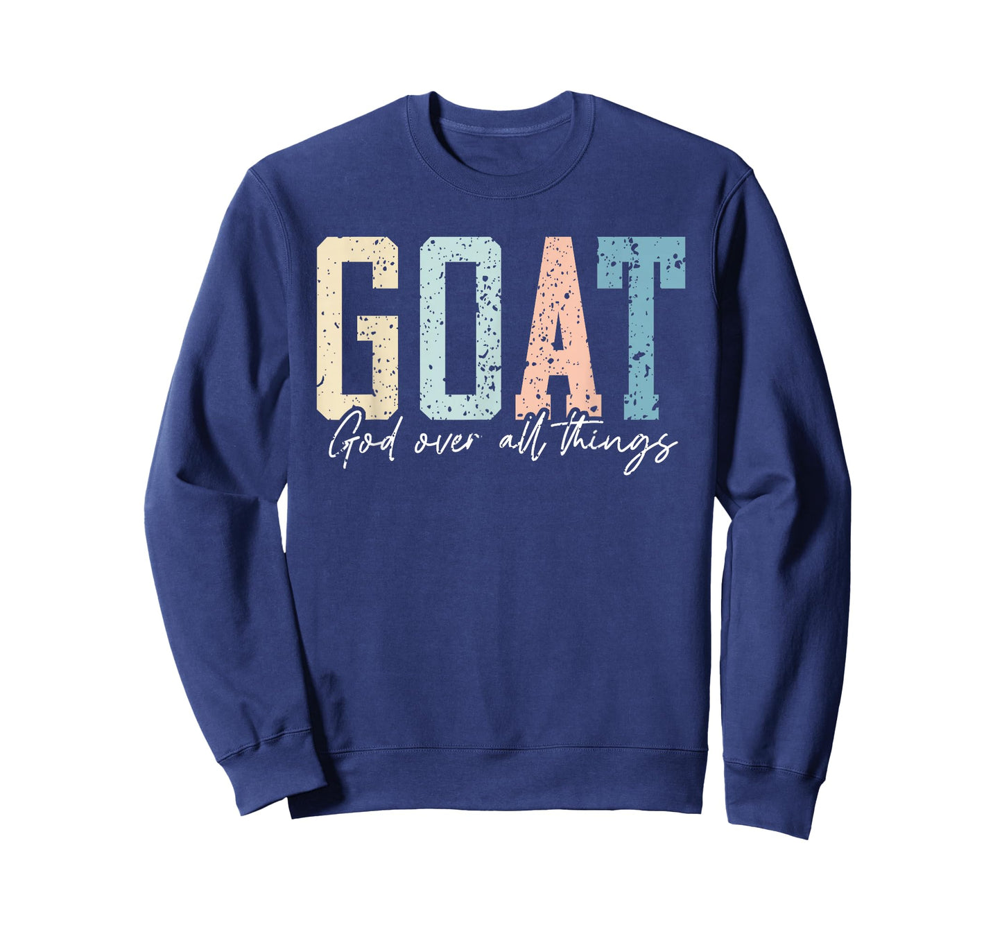 God Over All Things Jesus Goat Cool Inspirational Christian T-Shirt