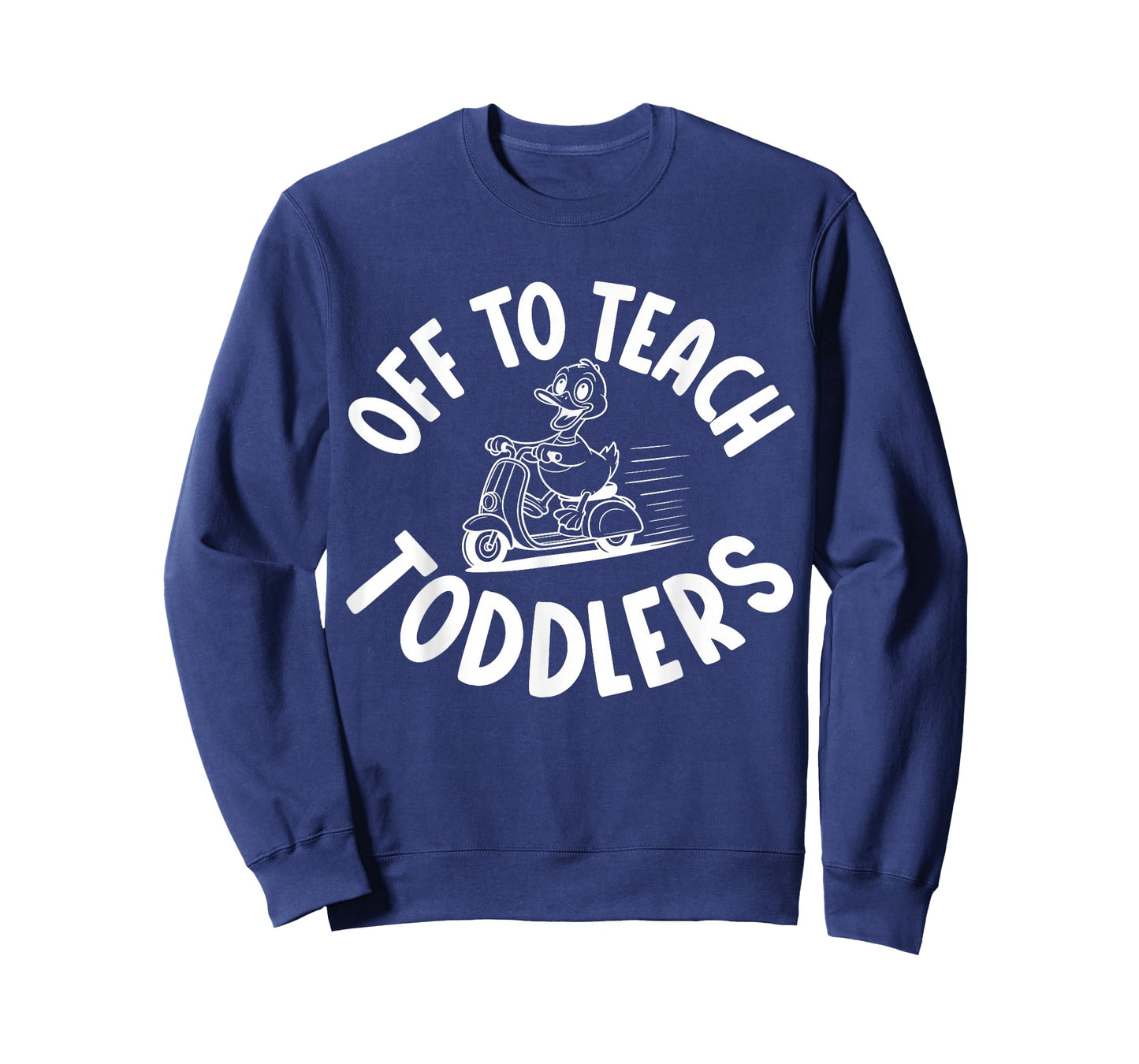Off to Teach Toddlers Preschool Teacher Humor, Daycare T-Shirt