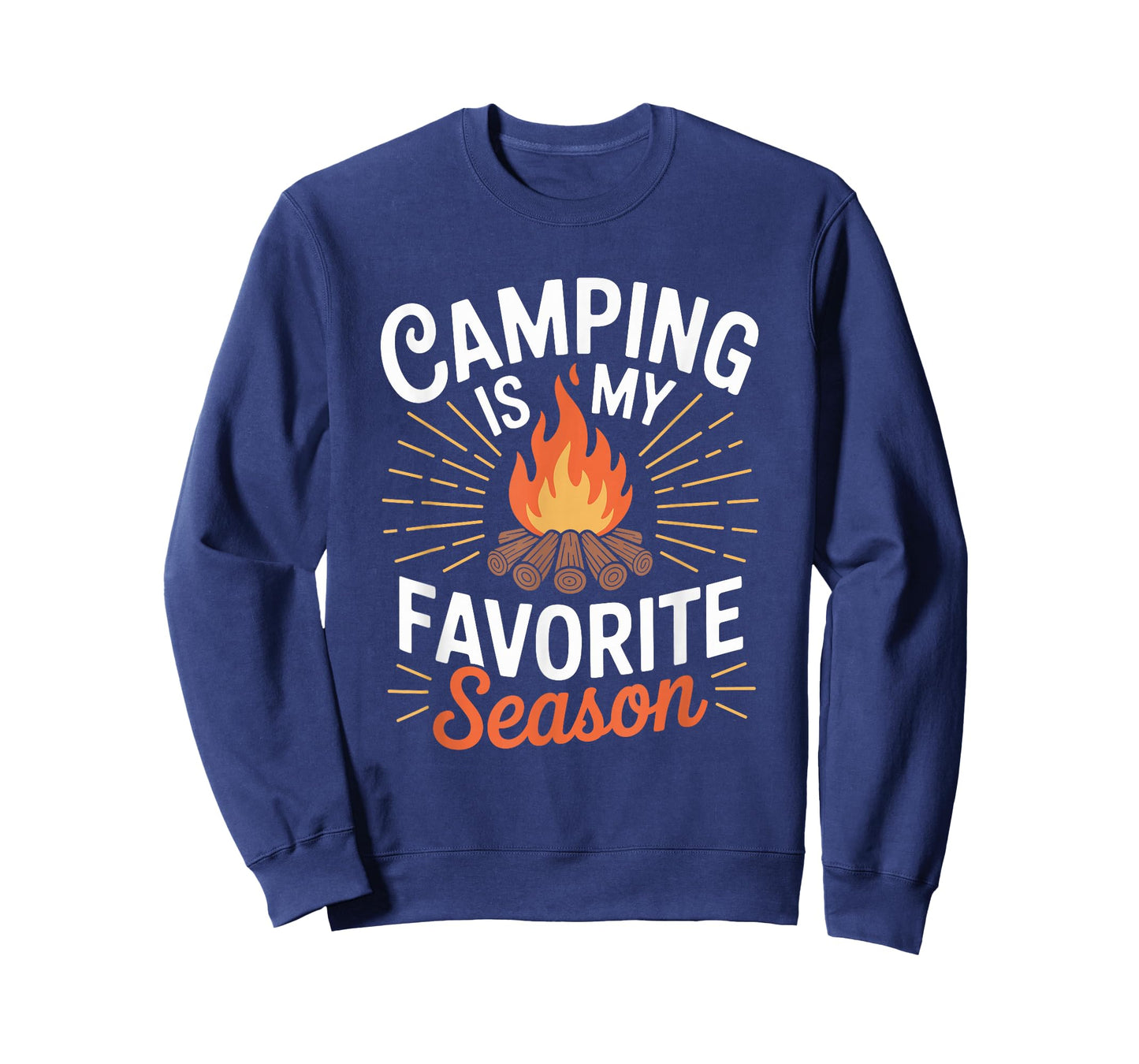 Camping is My Favorite Season, Camp Camper Adventure Lover T-Shirt
