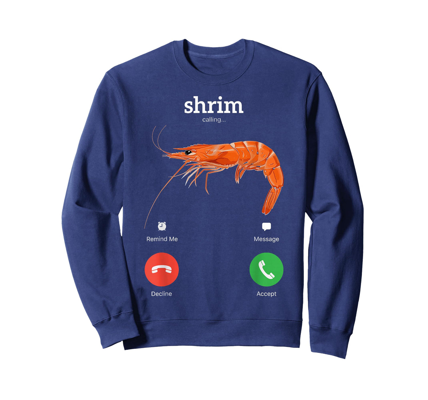 Shrim is Calling Funny Meme Misspelled Shrimp Meme T-Shirt