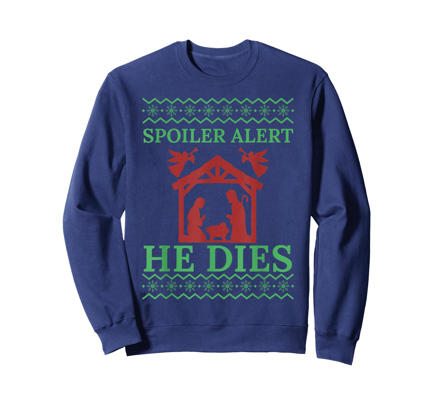 Retro Spoiler Alert He Dies Jesus Nativity Scene Christmas T-Shirt