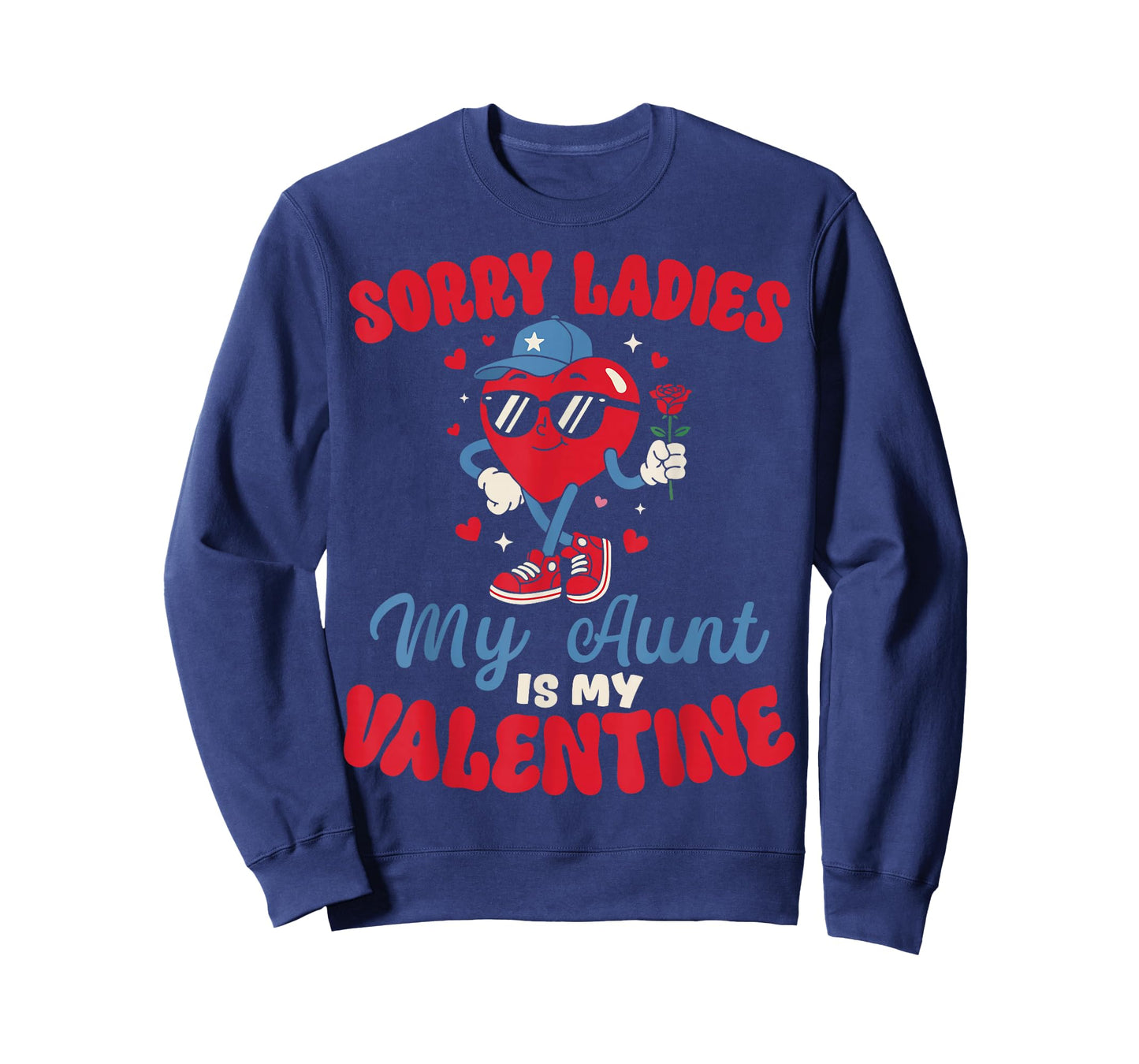 Sorry Ladies My Aunt is My Valentine Funny Heart Nephew Boy T-Shirt