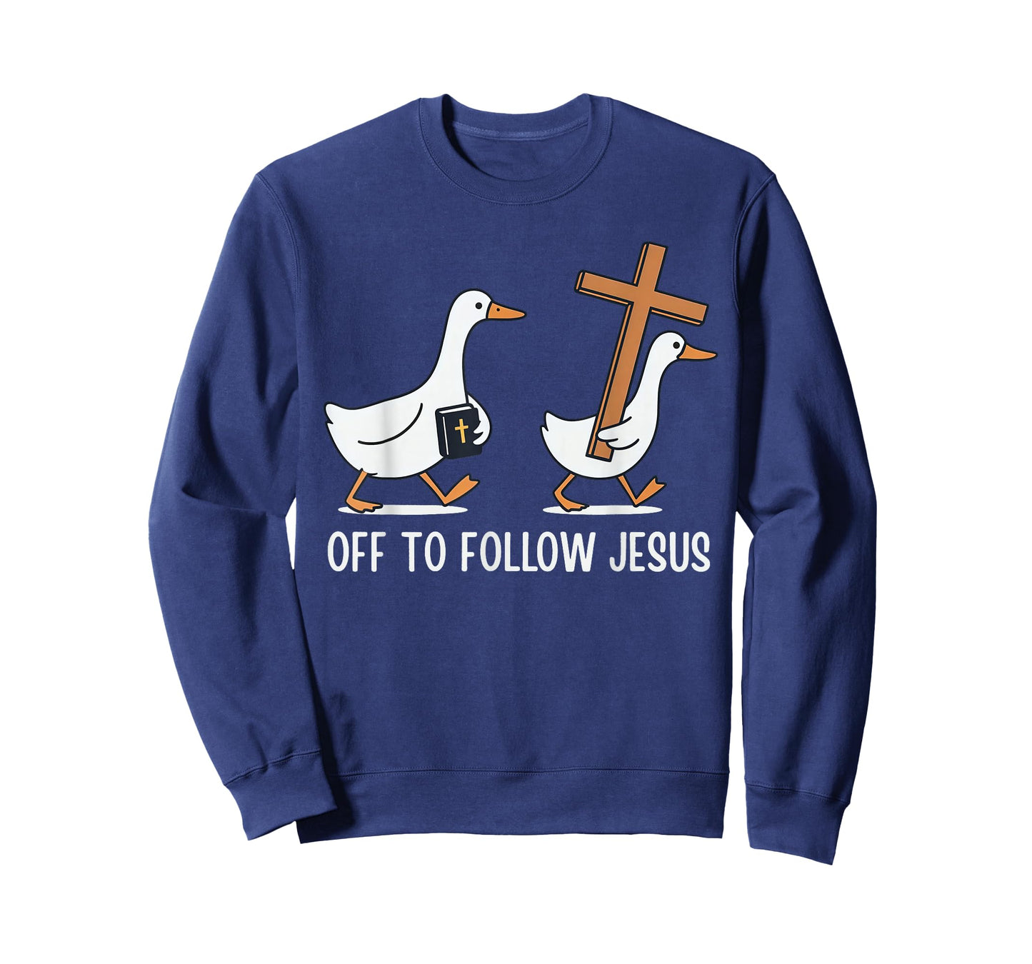 Off to Follow Jesus Christian Funny Goose Faith Cross Bible T-Shirt