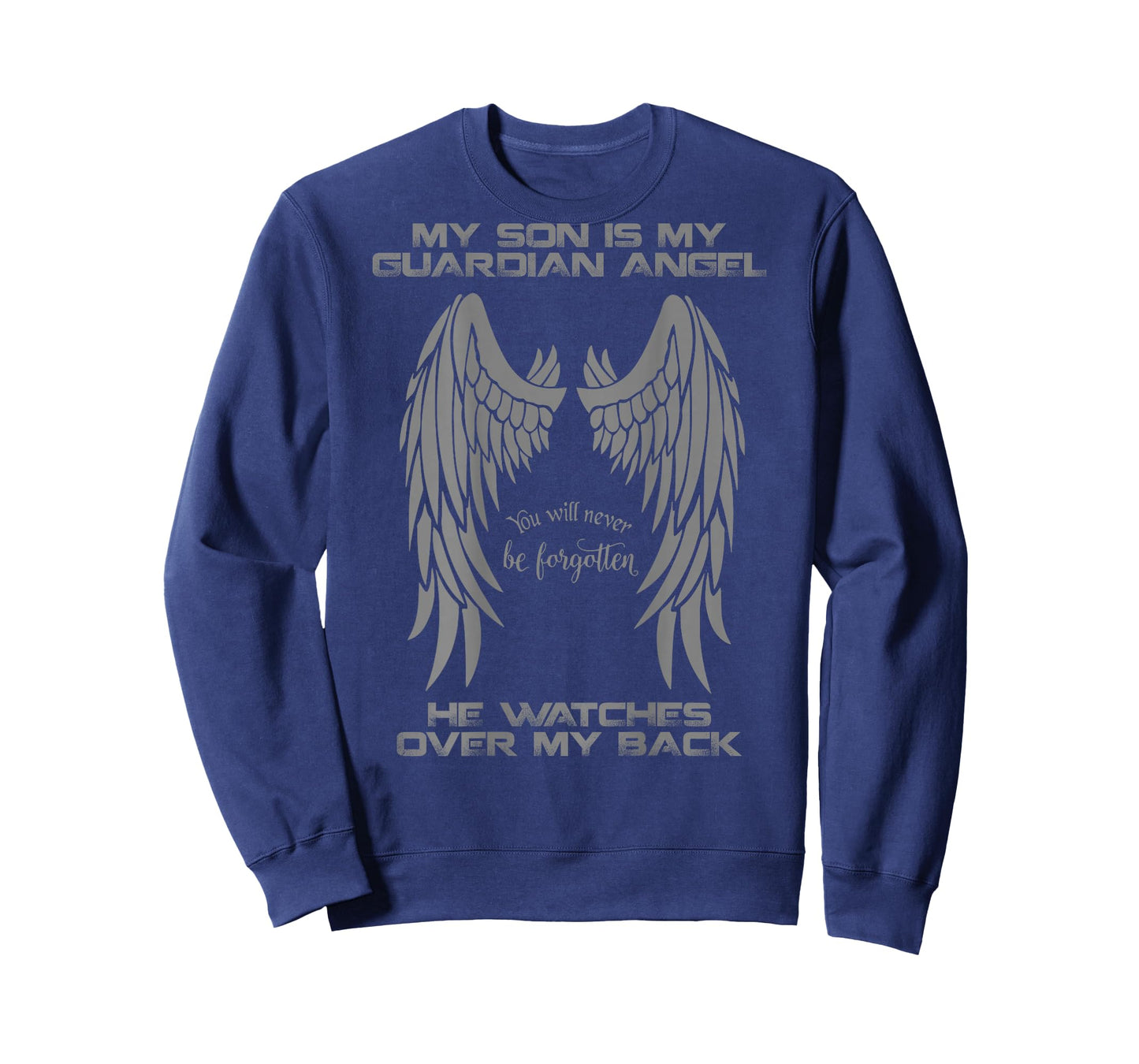 My Son is My Guardian Angel He Watches Over My Back (Back) T-Shirt